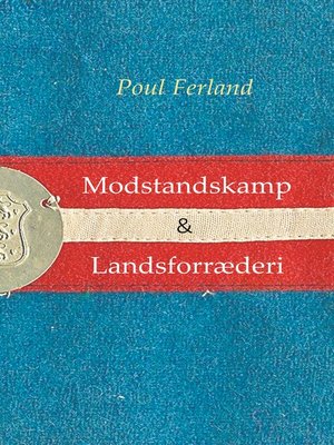 cover image of Modstandskamp & Landsforræderi
